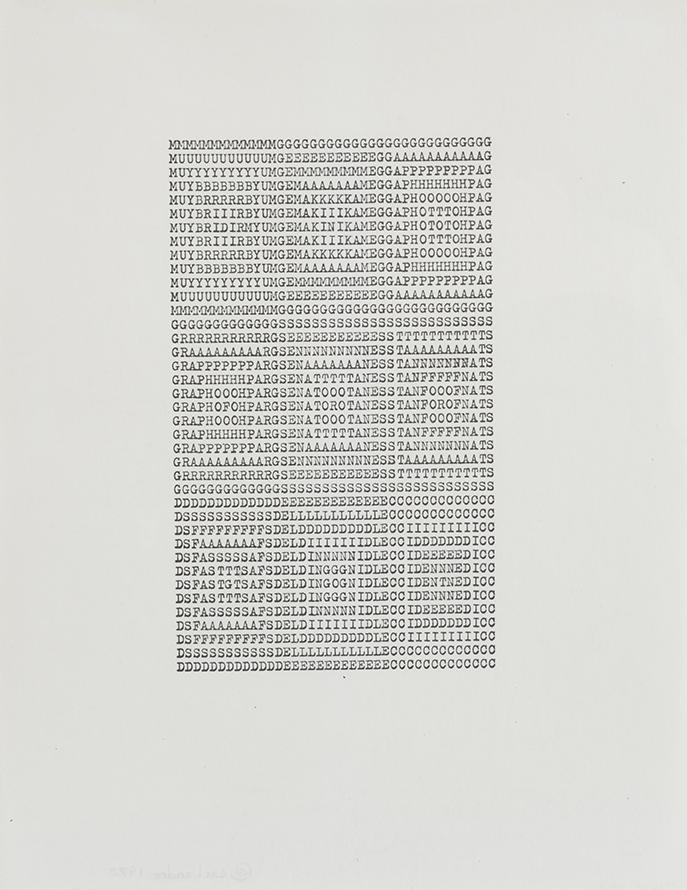 Carl ANDRE (born in 1935): Carl ANDRE MMMMMMMMMMMMMGGGGGGGGGGGGGGGGGGGGGGGGGGXerox copy on paper, signed and dated 72, inscription N°STIL on reverse 27,9 x 21, 6 cm This work is registered under number STIL-F49B in the Carl An
