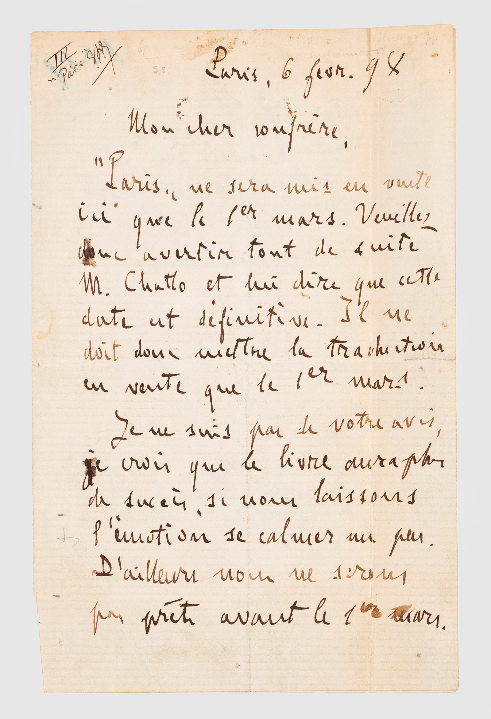 Brief von Émile Zola: Eigenhändiger, signierter Brief, Paris, 6.2.1898, 2 S. 8°-Format. Adressiert an Zolas Übersetzer und engen Vertrauten Ernest Vizetelly, bezugnehmend auf seinen Roman "Paris" (dritter Teil des Zyklu