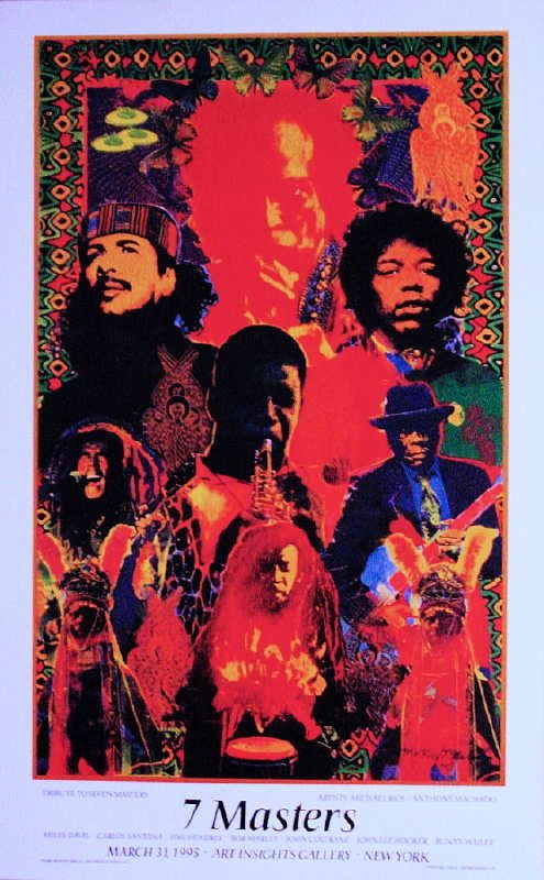 7 Masters 1995 Poster: A special tribute to the following seven musicians: Carlos Santana, Miles Davis, Jimi Hendrix, Bob Marley, John Coltrane, John Lee Hooker and Bunny Wailer. 19.5x12 in. Artwork by Michael Rios and Anth