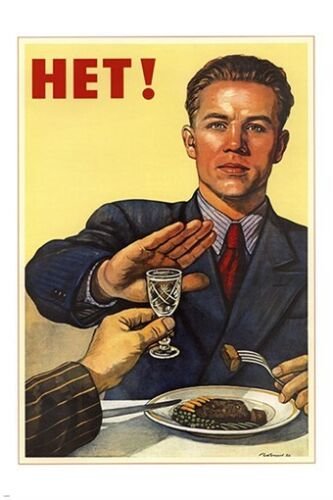 Soviet propaganda poster vintage "HET" OR NO TO DRINKING political sobriety 20x30 RARE: Soviet propaganda poster vintage "HET" OR NO TO DRINKING political sobriety 20x30 RARE Brand New. 20x30 inches. Will ship in a tube.