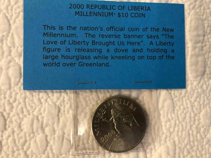 2000 REPUBLIC OF LIBERIA MILLENNIUM $10 COIN GREAT CONDITION RARE COLLECTIBLE: 2000 REPUBLIC OF LIBERIA MILLENNIUM $102000 REPUBLIC OF LIBERIA MILLENNIUM $10 COIN GREAT UNCIRCULATED CONDITION RARE COLLECTIBLE