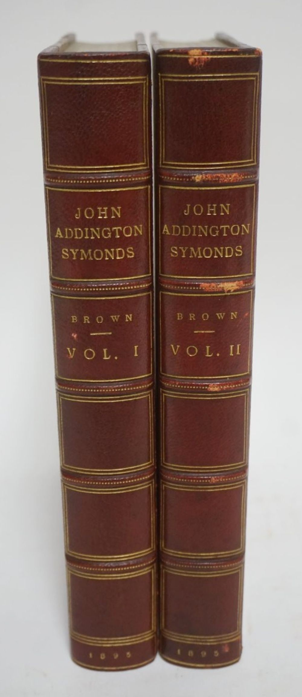 2 LEATHER BOUND VOLUMES *JOHN ADDINGTON SYMONS*: 2 LEATHER BOUND VOLUMES *JOHN ADDINGTON SYMONS* A BIOGRAPHY
