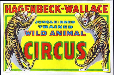 HAGENBECK-WALLACE CIRCUS POSTER: ORIGINAL ERIE LITHO, 1938, FEATURING JUNGLE-BRED TRAINED WILD ANIMALS, TIGERS. ONE SHEET (27"X41"). FOLDS, REMNANTS OF DATE TAG, A COUPLE OF TAPE REPAIRS/REINFORCMENT.