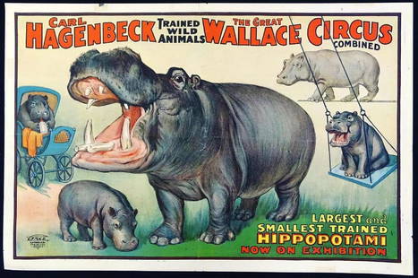 CARL HAGENBECK - THE GREAT WALLACE CIRCUS POSTER: ORIGINAL ERIE LITHO, 1920'S, FEATURING LARGEST AND SMALLEST TRAINED HIPPOPOTAMI NOW ON EXHIBITION. ONE SHEET (27"X41"). FOLDS, SMALL HOLE AT CENTER, MINOR EDGE TEARS.