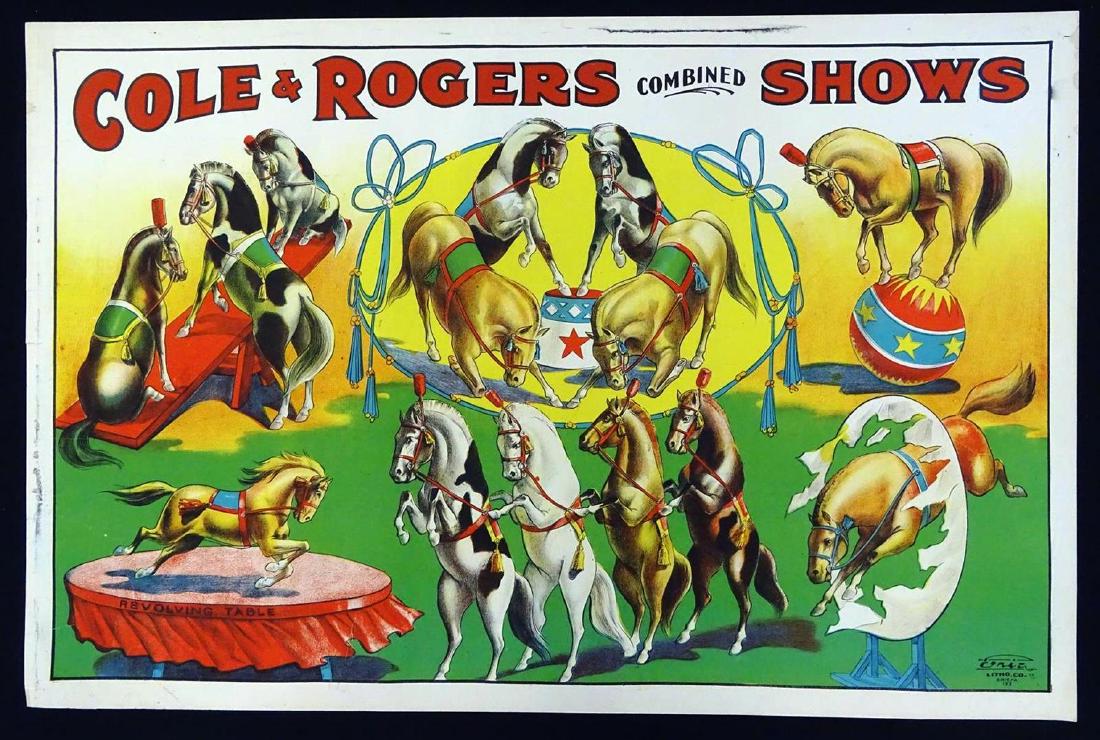 COLE & ROGERS COMBINED SHOWS POSTER: ORIGINAL ERIE LITHO, CA.1910, FEATURING HORSE ACTS. ONE SHEET (27"X41"). BRILLIANT COLORS, INK SMUDGES, MINOR EDGE TEARS.