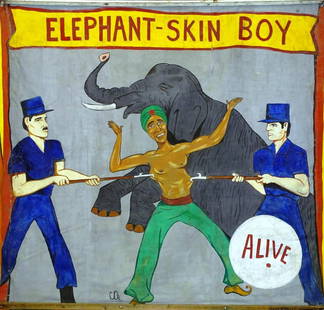 ELEPHANT-SKIN BOY SIDESHOW BANNER: CANVAS BANNER SIGNED COX. WORKING BANNER HAS SCUFFS AND TEARS. 84"X84"