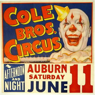 COLE BROS. CIRCUS POSTER: HALF SHEET, ERIE LITHO, 1949. FEATURING TITLE WITH LAUGHING CLOWN AND DATE TAIL FOR AUBURN. LINEN BACKED, PROFESSIONALLY RESTORED. 27"X27"