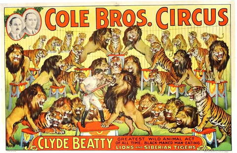 COLE BROS. CIRCUS - CLYDE BEATTY: HALF SHEET, ERIE LITHO, 1935. FEATURING CLYDE BEATTY, GREATEST WILD ANIMAL ACT OF ALL TIME. LINEN BACKED. 17.75"X27.25"