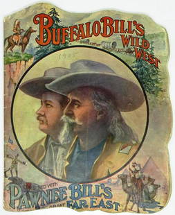 1909 BUFFALO BILL'S WILD WEST SHOW PROGRAM: ORIGINAL PROGRAM FOR BUFFALO BILL'S WILD WEST PROGRAM COMBINED WITH PAWNEE BILL'S FAR EAST. DIE CUT PROGRAM WITH INDIAN/WAGON TRAIN AND ELEPHANT/CAMELS AND MORE. 26 PAGES WITH SOME FULL COLOR