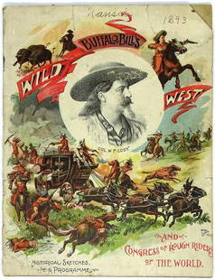 1893 BUFFALO BILL'S WILD WEST PROGRAM: ORIGINAL PROGRAM. INCLUDES HISTORICAL SKETCHES AND PROGRAM. CORNER LOSS AT FRONT COVER. MISSING BACK COVER