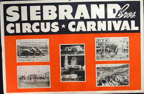 SIEBRAND BROS. CIRCUS AND CARNIVAL POSTER: ONE SHEET, CENTRAL SHOW PRINTING, 1960'S. TEARS IN CENTER. 28"X42"