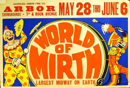 WORLD OF MIRTH SHOW POSTER: ONE SHEET, 1940'S. LINEN BACKED. TAPE, FOLDS, LOSS REPAIR. 28"X41"