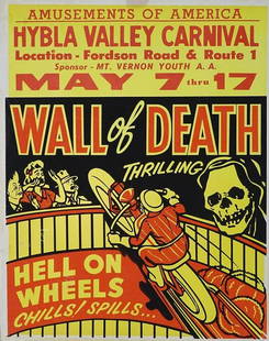 WALL OF DEATH - HELL ON WHEELS POSTER: WINDOW CARD. AMUSEMENTS OF AMERICA SHOW FEATURING THE WALL OF DEATH, CHILLS AND SPILLS. ADHESIVE STAIN ON BORDER. 22"X28"