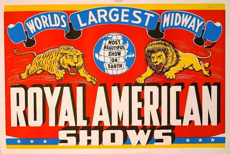 ROYAL AMERICAN SHOWS - WORLD'S LARGEST MIDWAY: ONE SHEET. EXCELLENT CONDITION. 28"X41"