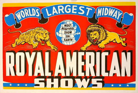 ROYAL AMERICAN SHOWS - WORLD'S LARGEST MIDWAY: ONE SHEET. EXCELLENT CONDITION. 28"X41"