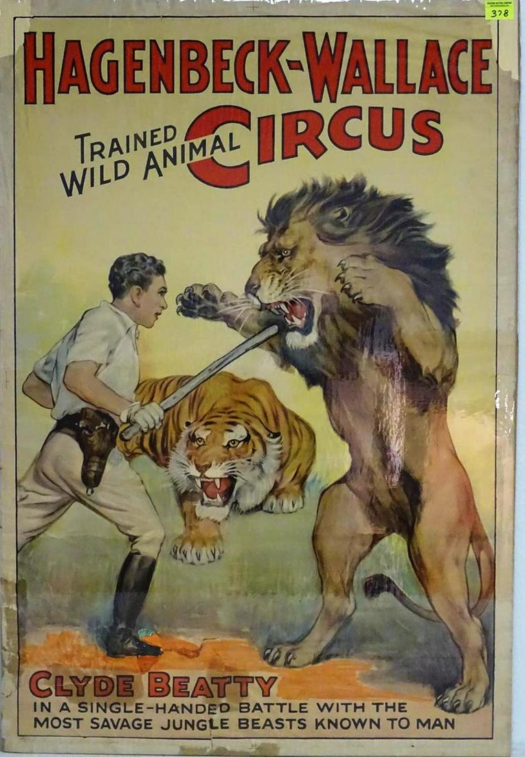 HAGENBECK-WALLACE TRAINED WILD ANIMAL CIRCUS POSTER: ONE SHEET, 1930'S. FEATURING CLYDE BEATTY. LOSS WITH CRUDE INPAINTING. HAS NOT BEEN EXAMINED OUTSIDE OF MOUNTING. 28"X41"