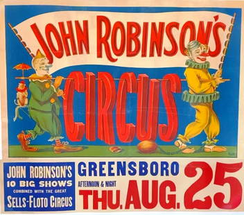 JOHN ROBINSON: ERIE LITHO, 1932. ONE SHEET WITH DATE TAIL FOR LIMITED 10 SHOW COMBINED ENGAGEMENT WITH SELLS-FLOTO CIRCUS. RESTORED, LINEN-BACKED, REPAIRS AND MINOR IN-PAINTING.