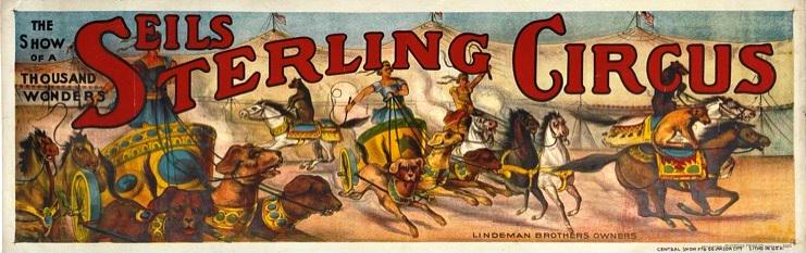 SEILS - STERLING CIRCUS POSTER: PANEL, CENTRAL SHOW PRINTING - RIVERSIDE PRINT CO., 1920'S. THE SHOW OF A THOUSAND WONDERS. PROFESSIONALLY LINEN-BACKED, CONSERVED, BRILLIANT COLORS. IMAGE 14"X41".