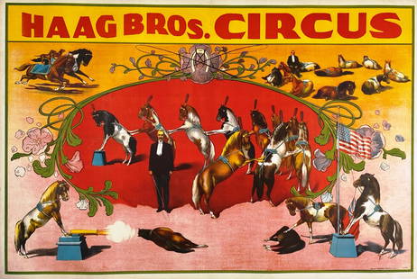 HAAG BROS. CIRCUS POSTER: ONE SHEET, RIVERSIDE PRINTING, 1910'S. FEATURING EQUESTRIAN ACTS. PROFESSIONALLY LINEN-BACKED, CONSERVED, BRILLIANT COLORS. IMAGE 28"X42"E