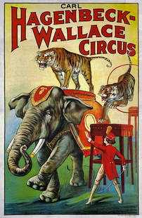 HAGENBECK-WALLACE CIRCUS POSTER: ONE SHEET, ERIE LITHO, 1930'S. FEATURING LADY TRAINER WITH TIGER AND ELEPHANT ACTS. PROFESSIONALLY LINEN-BACKED, CONSERVED, BRILLIANT COLORS. IMAGE 27"X41"