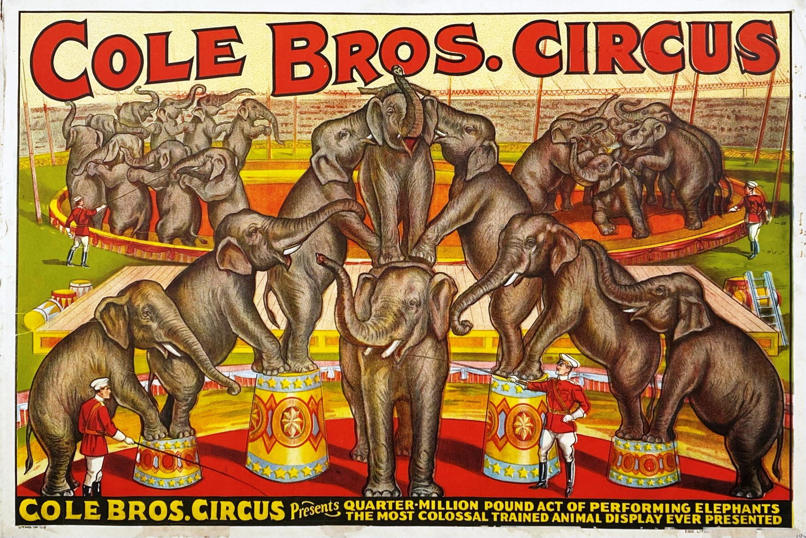 COLE BROS. CIRCUS POSTER: ERIE LITHO, ONE SHEET, 1940. PRESENTING QUARTER-MILLION POUND ACT OF PERFORMING ELEPHANTS - THE MOST COLOSSAL TRAINED ANIMAL DISPLAY EVER PRESENTED. VERY GOOD. 28"X41"