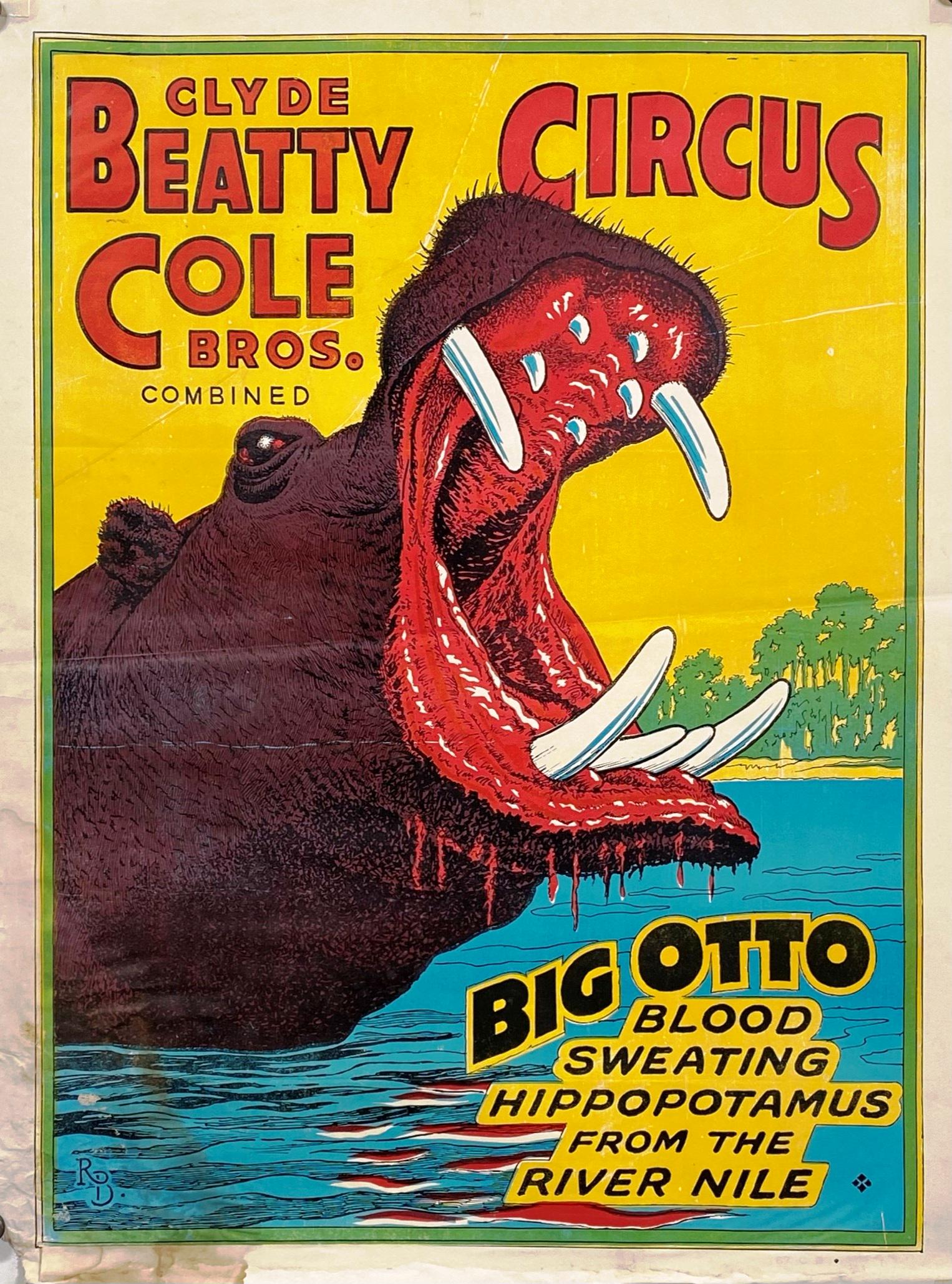 CLYDE BEATTY - COLE BROS. CIRCUS POSTER: HALF SHEET. ROLAND BUTLER ART FEATURING BIG OTTO, BLOOD SWEATING HIPPOPOTAMUS FROM THE RIVER NILE. STAINING IN CORNER. 28"X21"