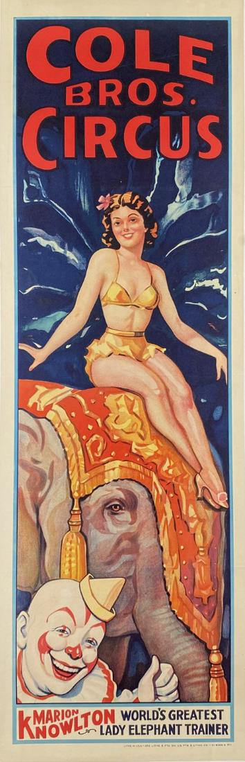 COLE BROS. CIRCUS POSTER: PANEL, ERIE LITHO & PTG., 1938. ATTRACTIVE IMAGE FEATURING MARION KNOWLTON - WORLDS' GREATEST LADY ELEPHANT TRAINER. LINEN-BACKED, PROFESSIONALLY CONSERVED. IMAGE 14"X42"