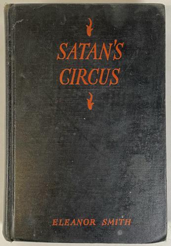 SATAN'S CIRCUS BY LADY ELEANOR SMITH (1 of 1)