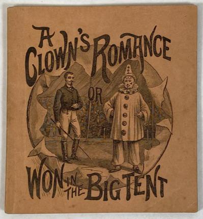 A CLOWN'S ROMANCE OR WON IN THE BIG TENT READER (1 of 1)