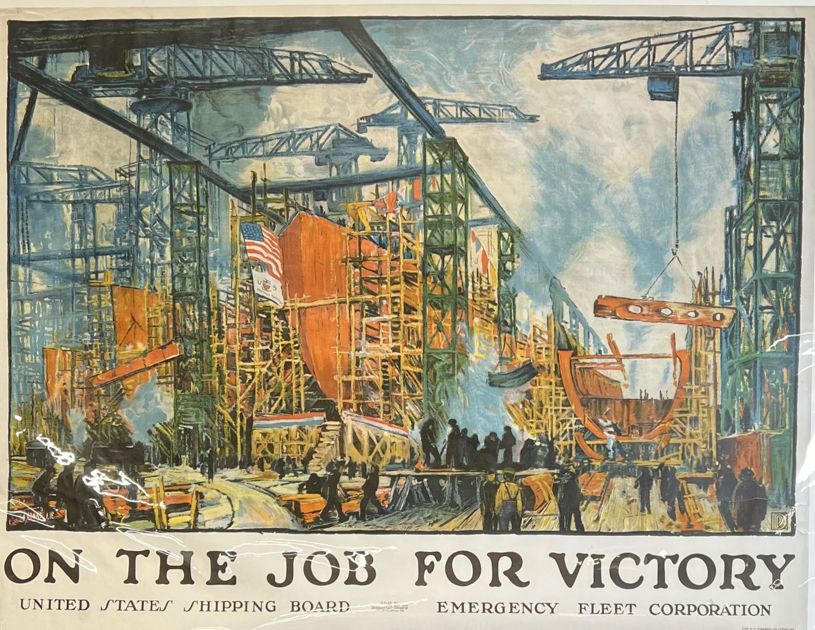 WWI PROPAGANDA POSTER: JONAS LIE, W.F. POWERS CO. LITHO, N.Y., 1918. "ON THE JOB FOR VICTORY", UNITED STATES SHIPPING BOARD - EMERGENCY FLEET CORPORATION. SMALL CHIP AT LOWER LEFT, BRIGHT AND CLEAN, UNMOUNTED. ONE SHEET, 30