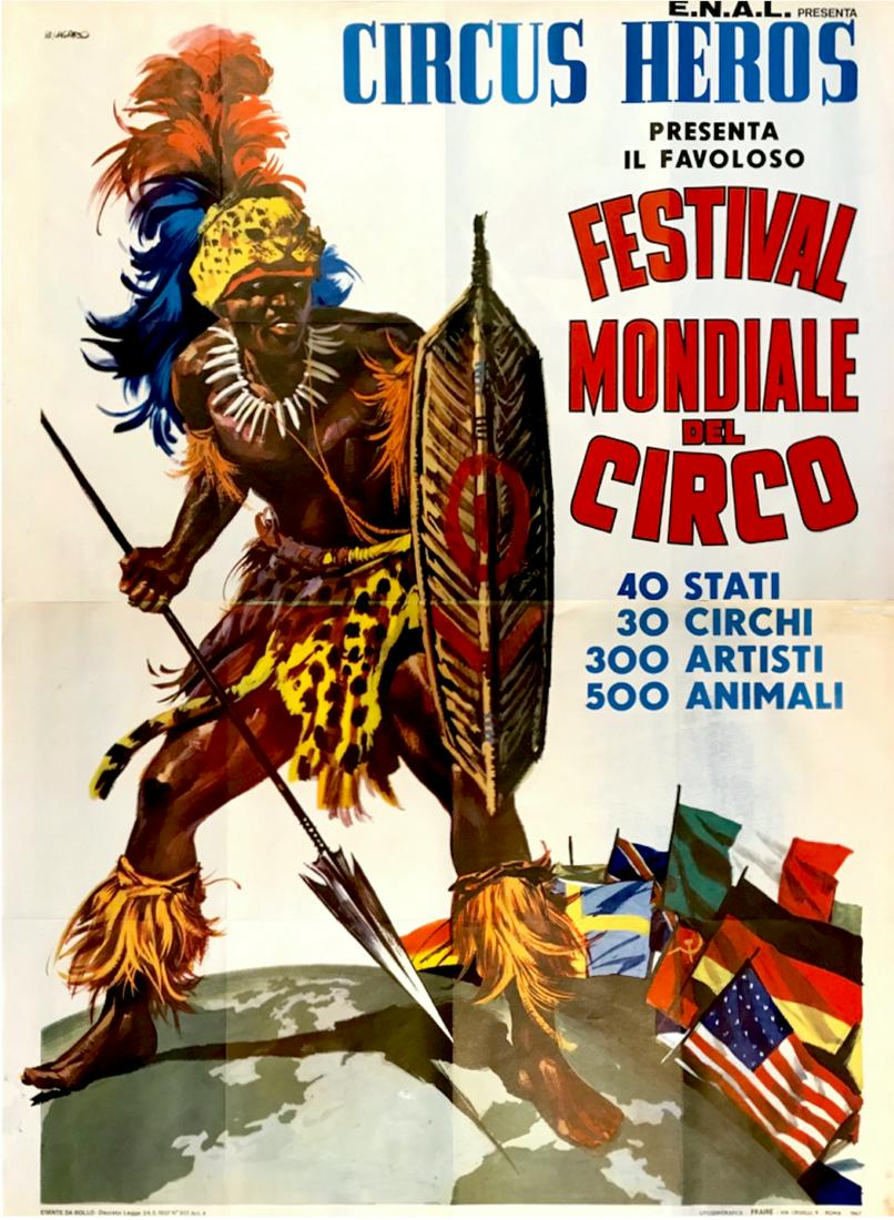 CIRCUS HEROS: Two Sheet (approximately 40"x56") and One Sheet (approximately 28"x40"), c 1960's. The first and largest of this pair is undated, by I believe from the mid-to-late 1960's. A gigantic poster in two sec