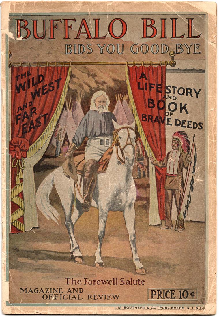 BUFFALO BILL BIDS YOU GOODBYE MAGAZINE PROGRAM (1 of 1)