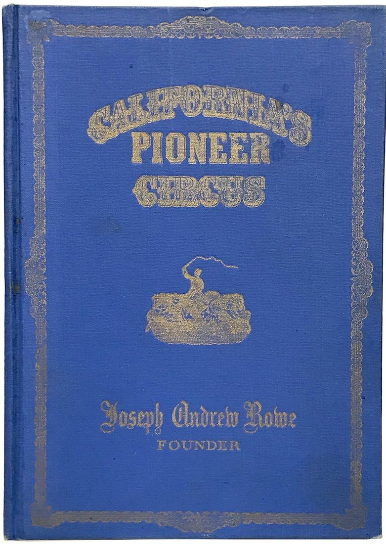JOSEPH ANDREW ROWE CIRCUS BOOK (1 of 2)