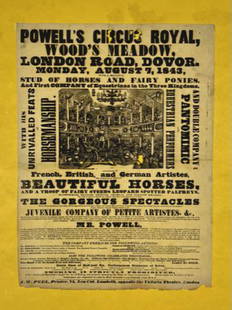 POWELL'S CIRCUS ROYAL POSTER: RARE - EARLY BRITISH POSTER, C.1843, UNRIVALED FEATS OF HORSEMANSHIP, PANTOMIMIC DISPLAYS. J.W. PEEL PRINTER - LONDON. MOUNTED ON CRAFT BOARD, LOSS AS SHOWN. IMAGE 14.5"X20.5"