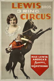 LEWIS BROS. CIRCUS POSTER: MAE LEWIS, AMERICA'S FAMOUS EQUESTRIENNE. ONE SHEET, GREAT LAKES LITHO & PRINTING, 1920'S. PROFESSIONALLY CONSERVED, ON LINEN. IMAGE 28"X42"