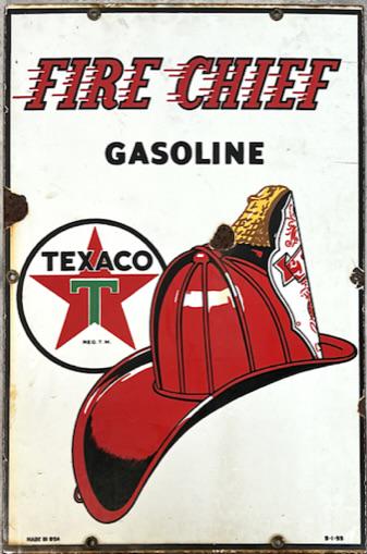 ADVERTISING - TEXACO FIRE CHIEF SIGN: ORIGINAL PORCELAIN SIGNED, DATED 1955. CHIPPING AT EDGES. 12"X18"