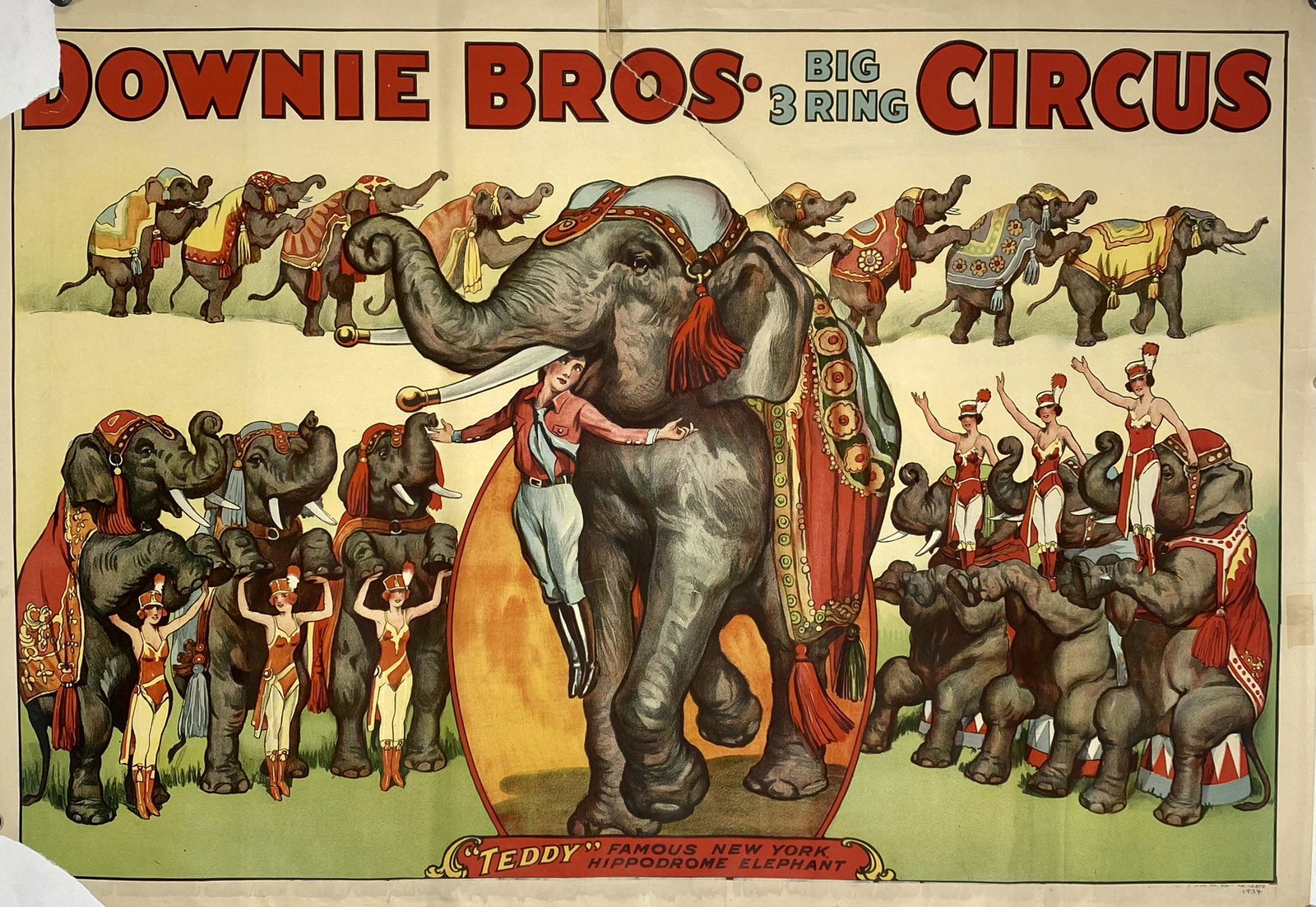 DOWNIE BROS. CIRCUS POSTER: ONE SHEET, ERIE LITHO, 1934. FEATURING TEDDY - FAMOUS NEW YORK HIPPODROME ELEPHANT. UNMOUNTED, LOSS AT CORNERS, TAPE ON REVERSE. 28"X41"