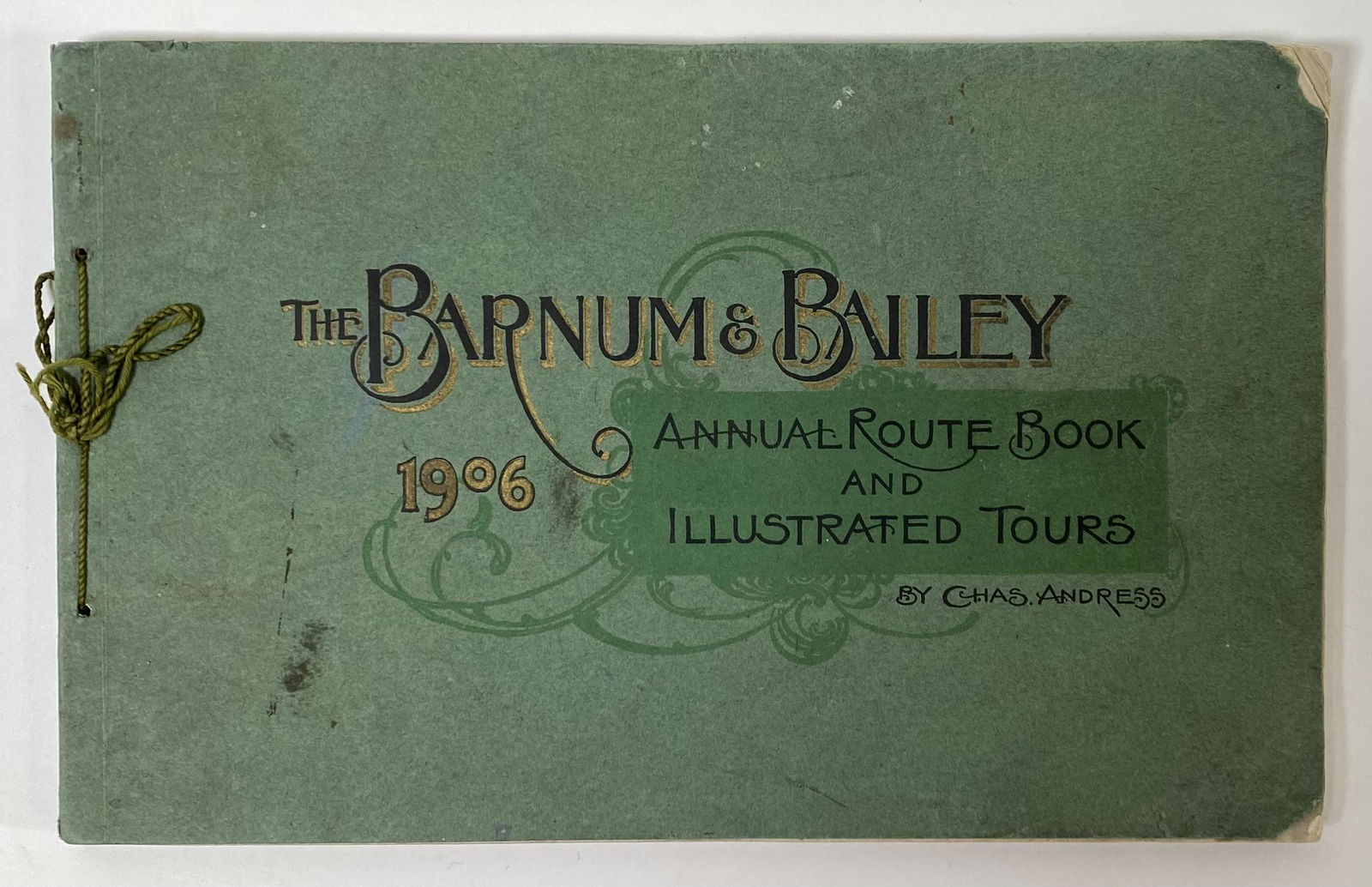 1906 BARNUM & BAILEY ROUTE BOOK (1 of 1)