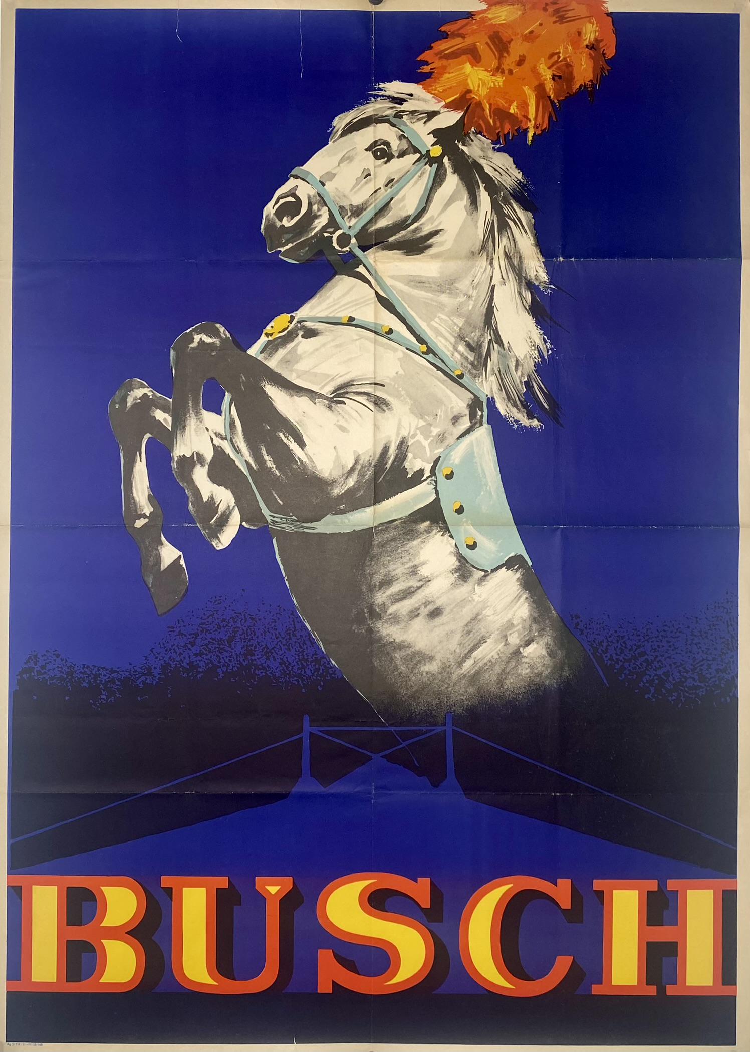 ZIRKUS BUSCH - GERMANY POSTER: UNMOUNTED, FOLDS AS ISSUED. 32"X44"