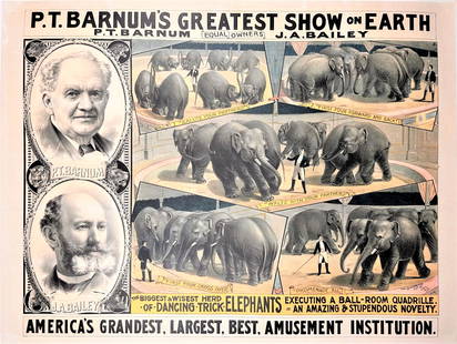 BARNUM & BAILEY CIRCUS POSTER - DANCING ELEPHANTS: AUTHENTIC, ORIGINAL, ONE SHEET, STROBRIDGE LITHO, 1889. A VERY SCARCE EXAMPLE, P.T. BARNUM'S GREATEST SHOW ON EARTH, J.A. BAILEY. THE BIGGEST & WISEST HERD OF DANCING TRICK ELEPHANTS, EXECUTING A