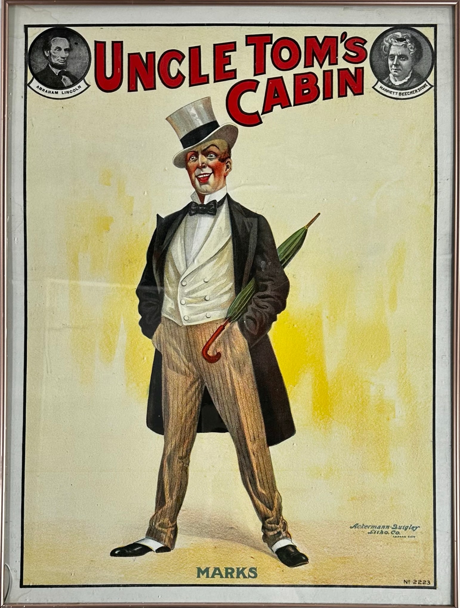 UNCLE TOM'S CABIN POSTER: HALF SHEET, ACKERMANN-QUIGLEY LITHO, C.1920. THEATRICAL POSTER FOR HARRIETT BEECHER STOWE'S UNCLE TOM'S CABIN, FEATURING THE CHARACTER MARKS. FRAMED, HAS NOT BEEN EXAMINED OUTSIDE OF FRAME. 21"X28"