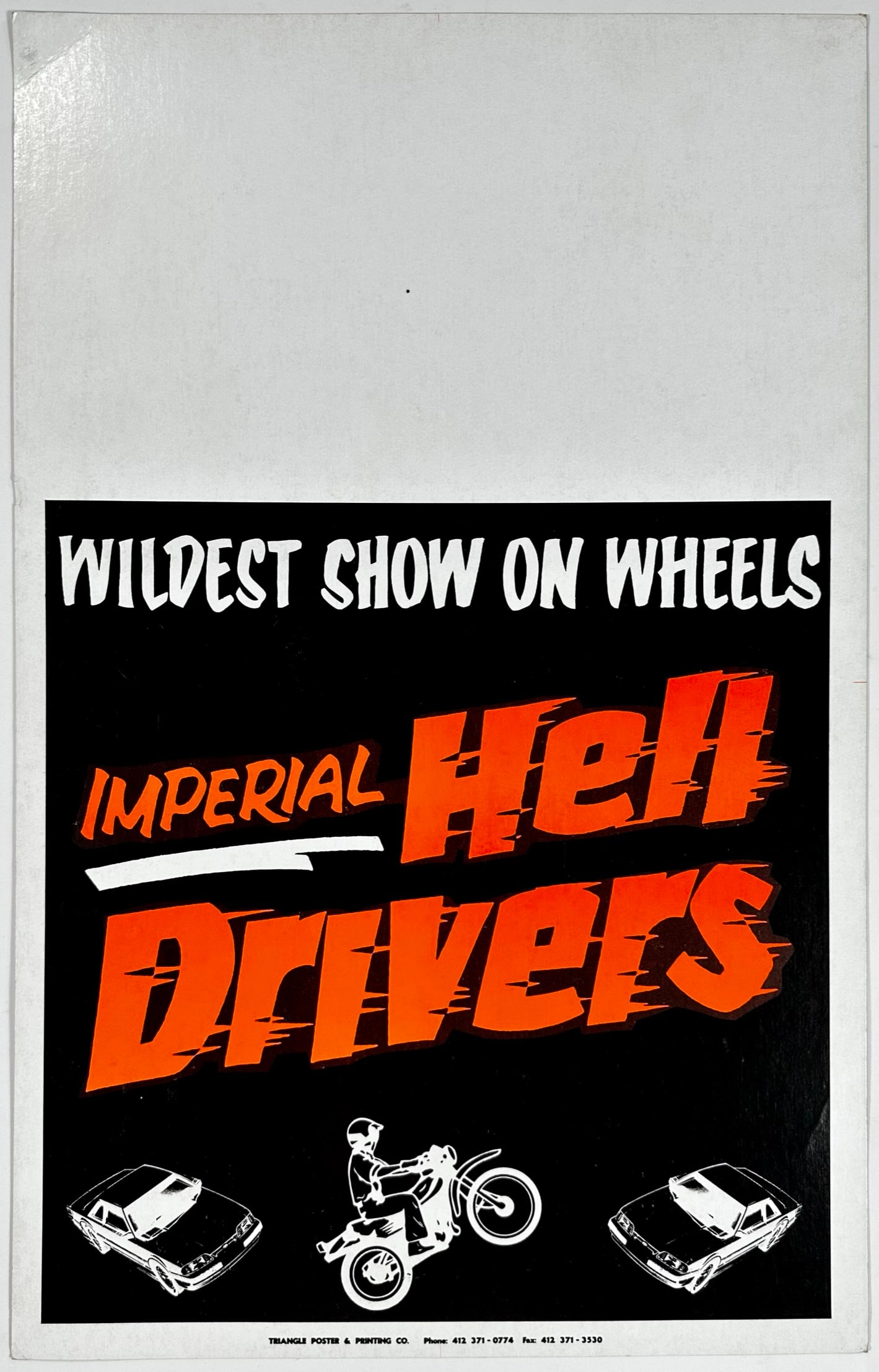 IMPERIAL HELL DRIVERS WINDOW CARD: WINDOW CARD, TRIANGLE POSTER CO. WILDEST SHOW ON WHEELS. 14"X22"