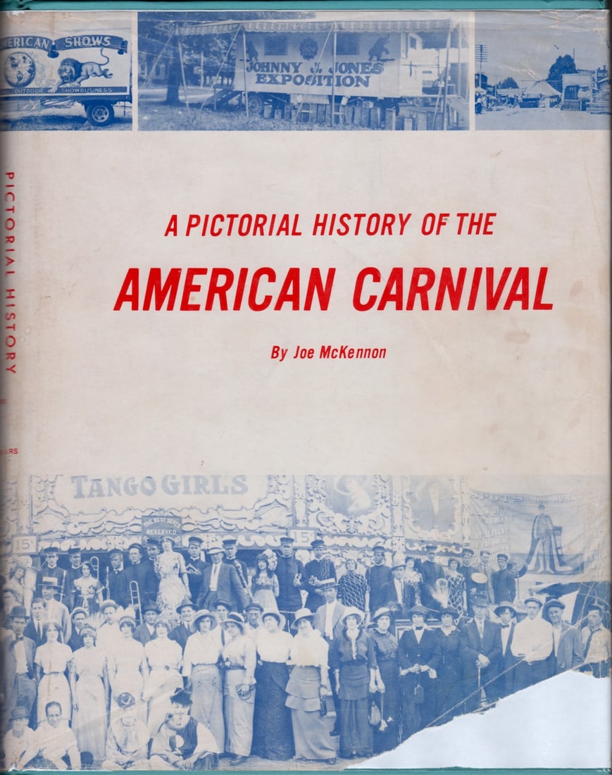 A PICTORIAL HISTORY OF THE AMERICAN CARNIVAL (1 of 1)