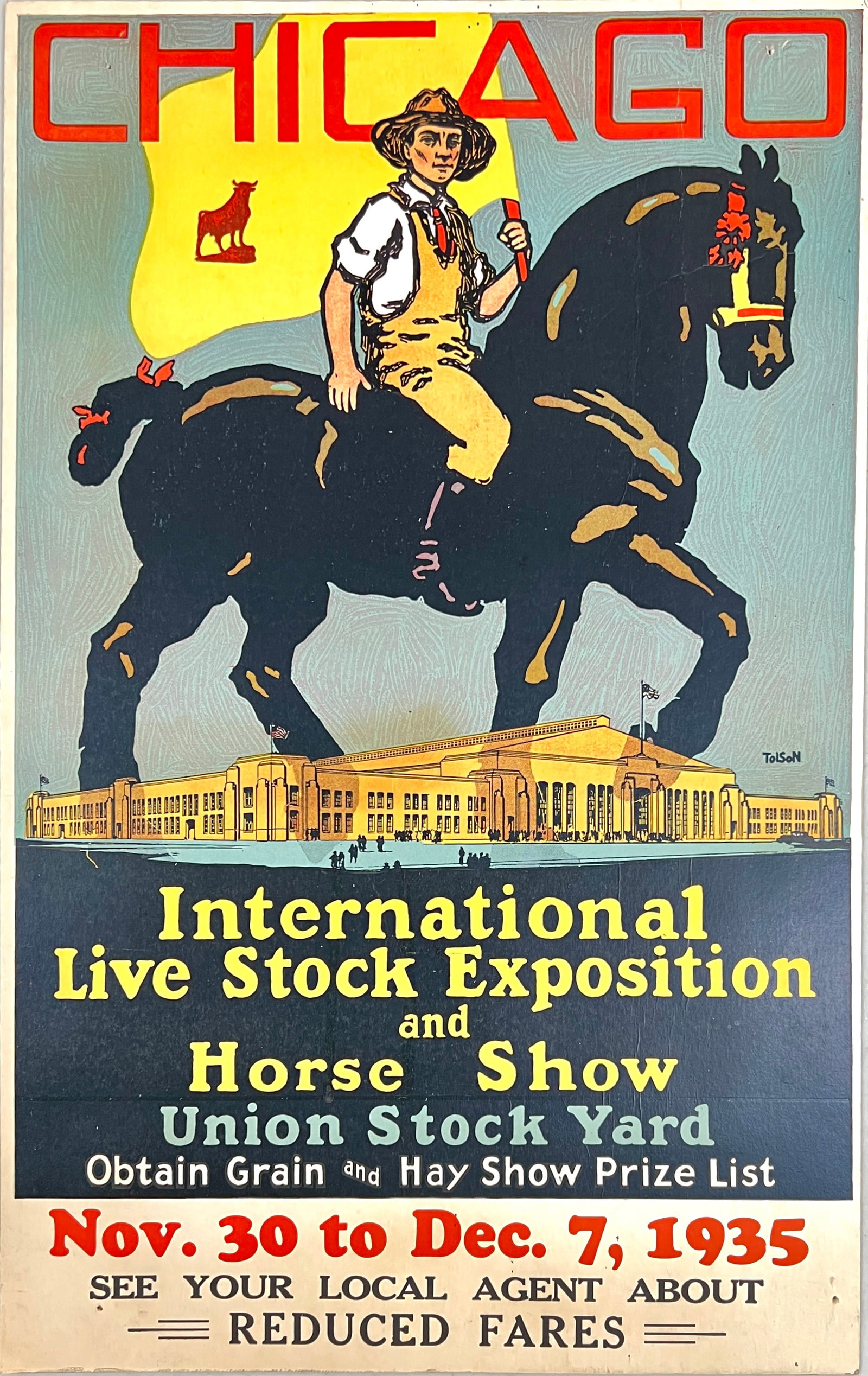 CHICAGO - INTERNATIONAL LIVE STOCK EXPO: WINDOW CARD FOR THE INTERNATIONAL LIVE STOCK EXPOSITION AND HORSE SHOW - UNION STOCK YARD, 1935. CARD STOCK. FEW PIN HOLES FROM POSTING. 14"X22"