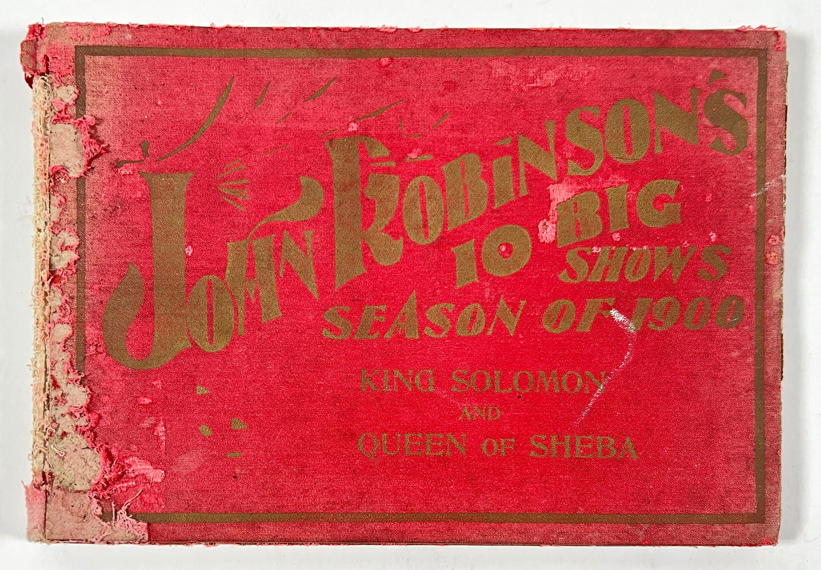 JOHN ROBINSON'S 10 BIG SHOWS ROUTE BOOK: WILLIAM HOBSON COLLECTION. COVERING THE HAPPENINGS OF THE 1900 SEASON. COVER WEAR, LOSS AT SPINE, LOOSE PAGES, MISSING PAGE 17-18.