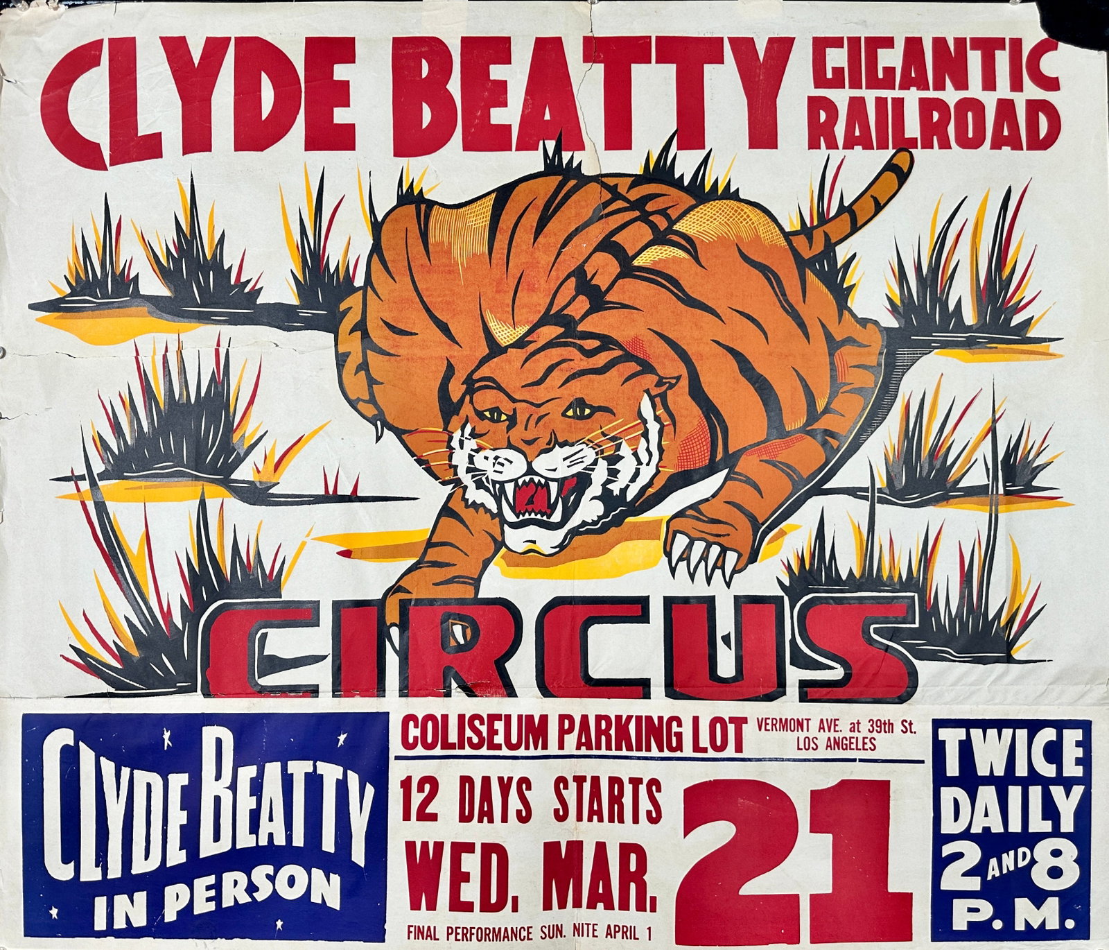 CLYDE BEATTY CIRCUS POSTER: ONE SHEET WITH DATE TAIL. UNMOUNTED, TEARS, EDGE WEAR, LOSS. APPROX. 28"X42"