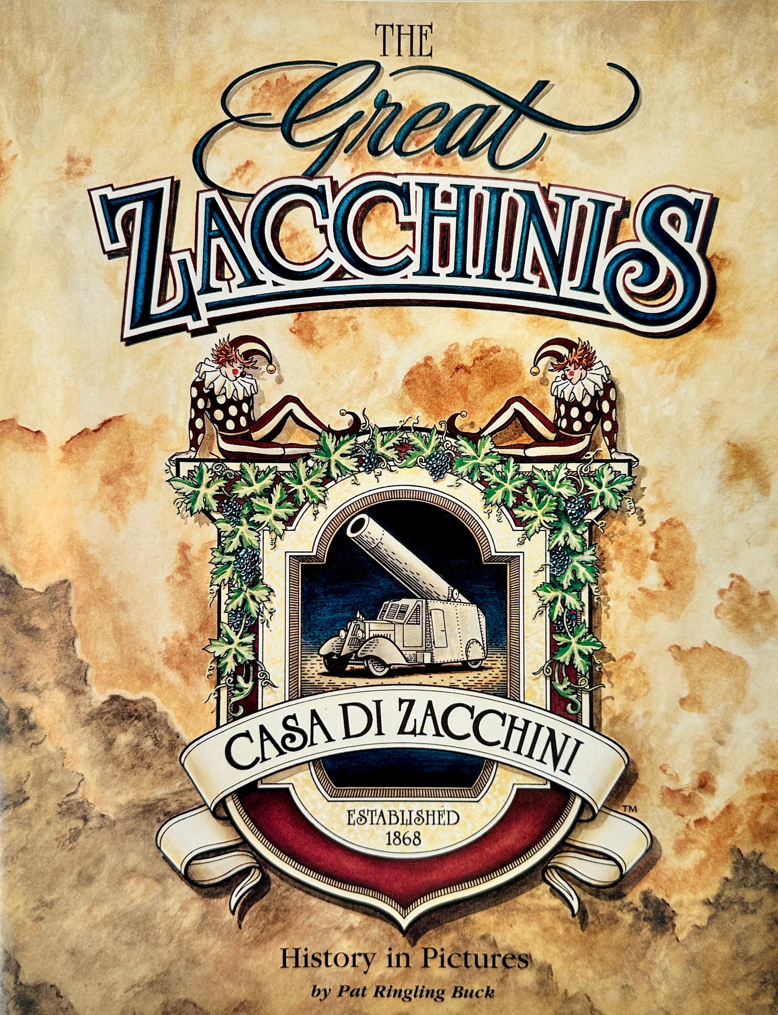 THE GREAT ZACCHINIS - CASA DI ZACCHINI: BY PAT RINGLING BUCK - HISTORY IN PICTURES, 1996. 33 PAGES ON THE GREAT ZACCHINIS IN TEXT AND PHOTOS.