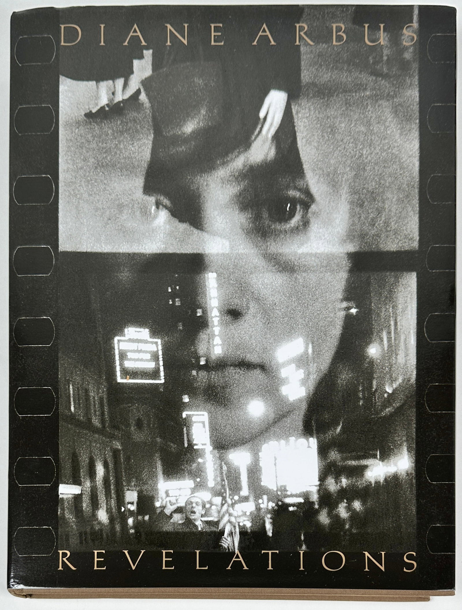DIANE ARBUS - REVELATIONS: 2003 EDITION. COMPREHENSIVE BOOK ON THE LIFE AND WORK OF PHOTOGRAPHER, DIANE ARBUS (AMERICAN, 1923-1971). 351 PAGES, HARDCOVER WITH JACKET.