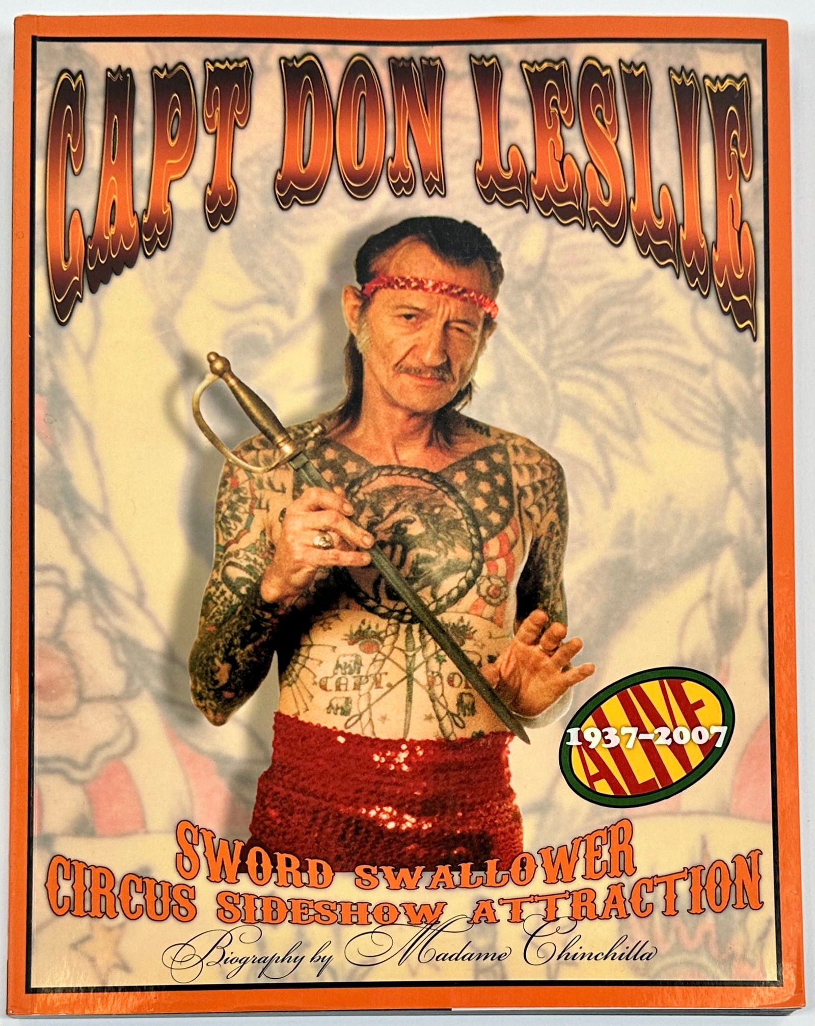 CAPT. DON LESLIE - SWORD SWALLOWER - SIDESHOW (1 of 2)