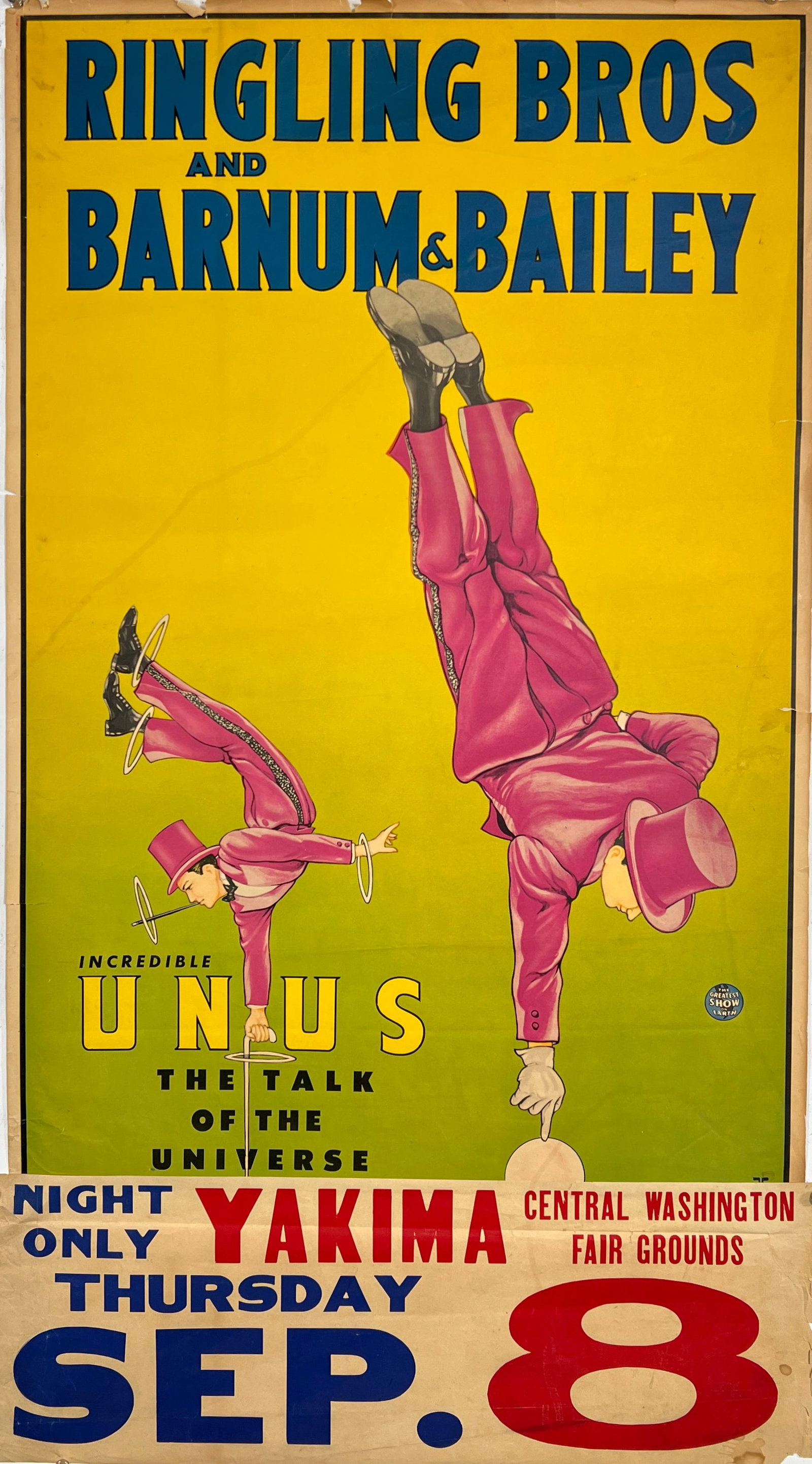 RINGLING BROS. AND BARNUM & BAILEY CIRCUS POSTER: RBBB CIRCUS - INCREDIBLE UNUS - THE TALK OF THE UNIVERSE. ONE SHEET PLUS DATE TAIL FOR YAKIMA, FOREST FREELAND DESIGN, 1949. UNMOUNTED, FOLD AS ISSUED, EDGE WEAR. 28"X42"